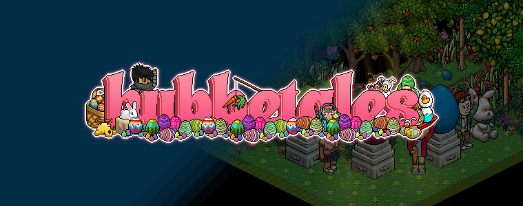 HUBBETALES PASKALYA GÜNCELLEMESİ!